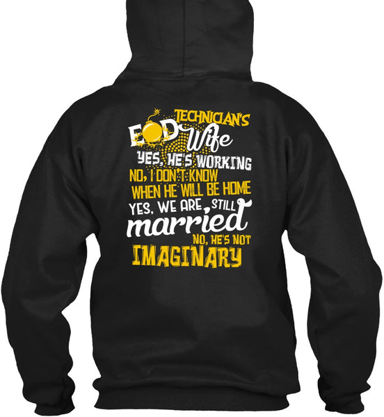 Technician's Wife T Shirt, We Are Still Married T Shirt