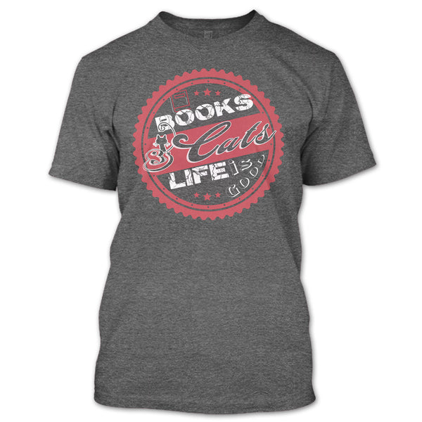 Books & Cat Life Is Good T Shirt, I Love Reading Book T Shirt
