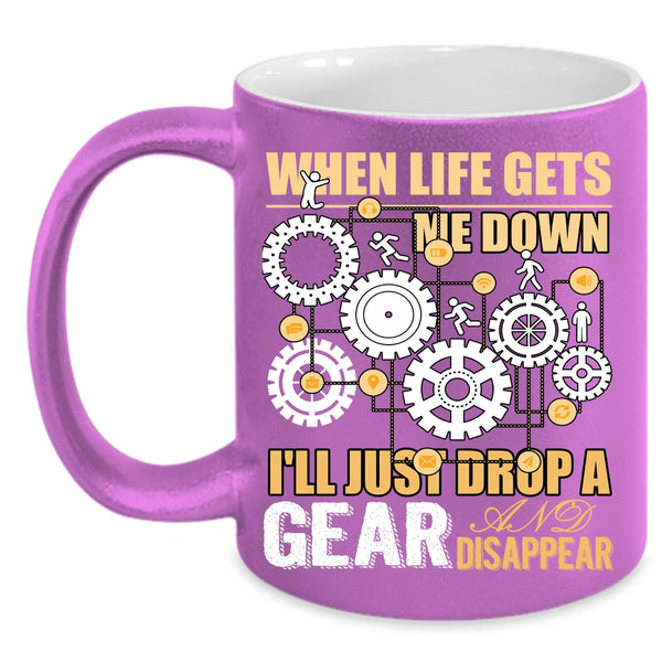 When Life Gets Me Down Coffee Mug, Funny Saying Coffee Cup