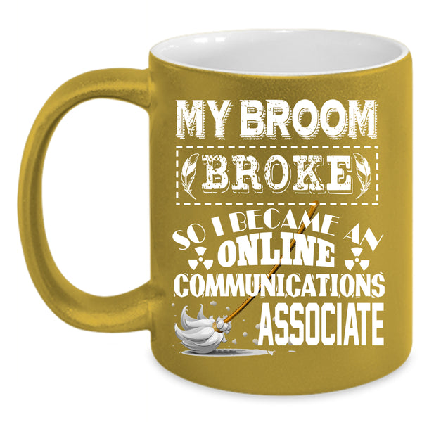 I Became An Online Communications Associate Coffee Mug, Cute Coffee Cup