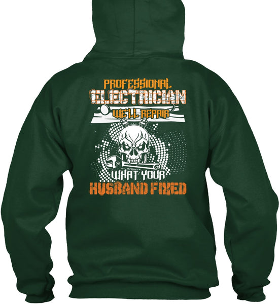 Professional Electrician T Shirt, Husband Fixed T Shirt