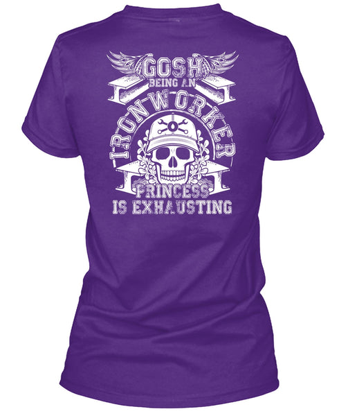 Gosh Being An Ironworker T Shirt, Being An Ironworker T Shirt