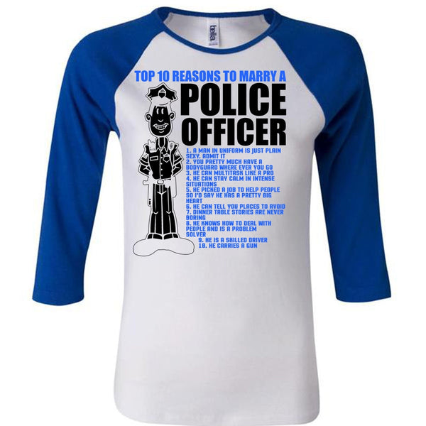 Top 10 Reasons To Marry A Police Officer T Shirt, I Love Police T Shirt, Awesome T-Shirts