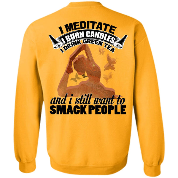 I Love Yoga T Shirt, I Meditate Sweatshirt