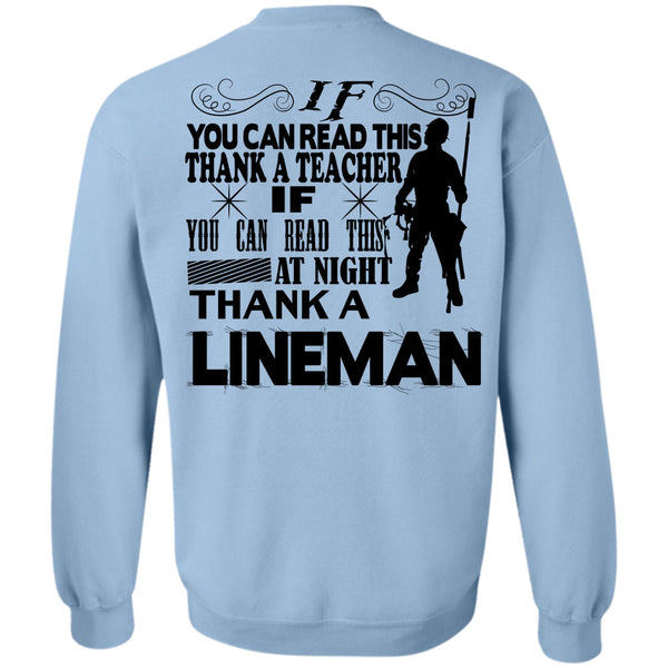 Being A Linemen T Shirt, You Can Read This At Night Thank A Lineman Sweatshirt