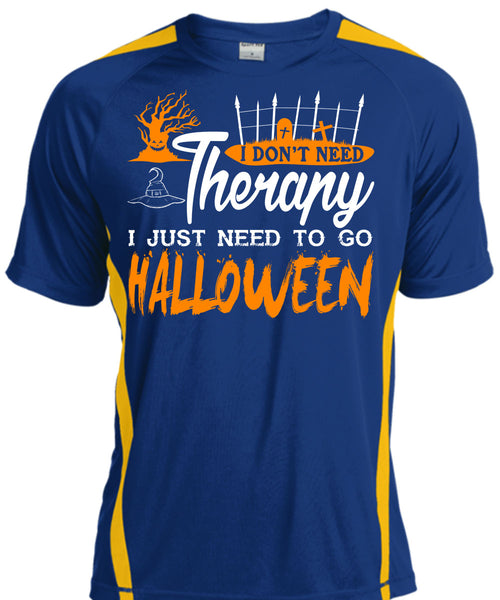 I Don't Need Therapy T Shirt, Wait For Halloween T Shirt, Cool Shirt
