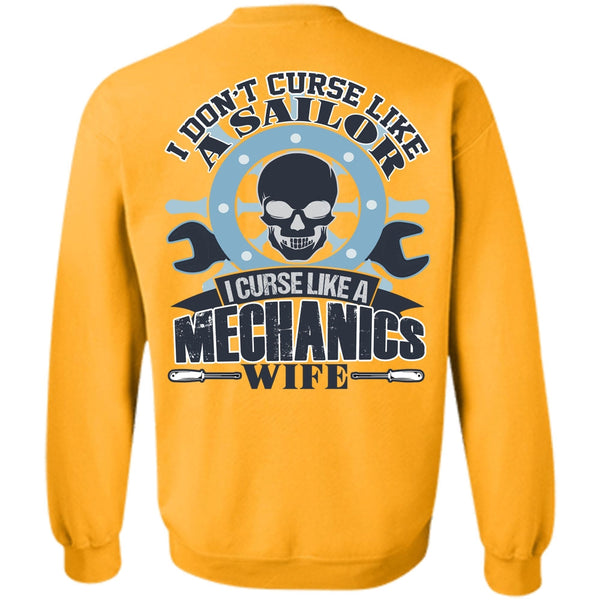 I Love Mechanic T Shirt, I Curse Like A Mechanic's Wife Sweatshirt