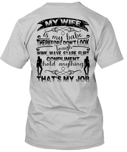 My Wife Is My Babe T Shirt, I Love Husband T Shirt
