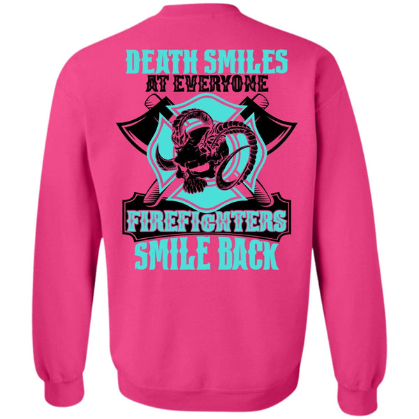 I Love Firefighter T Shirt, Firefighters Smile Back Sweatshirt