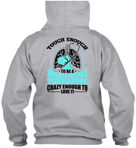 To Be A Respiratory Therapist T Shirt, I Love Doctor T Shirt