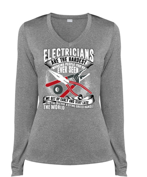 Electricians Are The Hardest Working T Shirt, Dying Breed Handle T Shirt, Cool Shirt (Ladies LS Heather V-Neck)