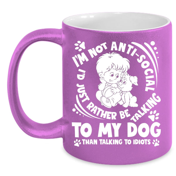 I'd Just Rather Be Talking To My Dog Coffee Mug, Lovely Dogs Coffee Cup