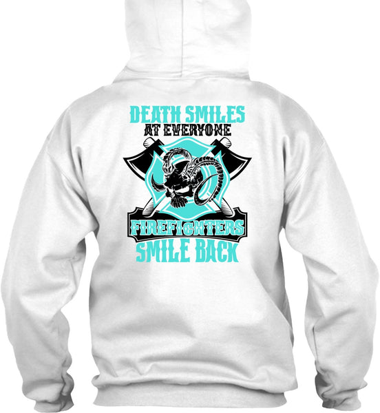 Firefighters Smile Back T Shirt, I Love Firefighter T Shirt