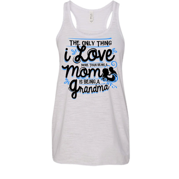 Being A Mom T Shirt, Coolest Grandma Tank Top