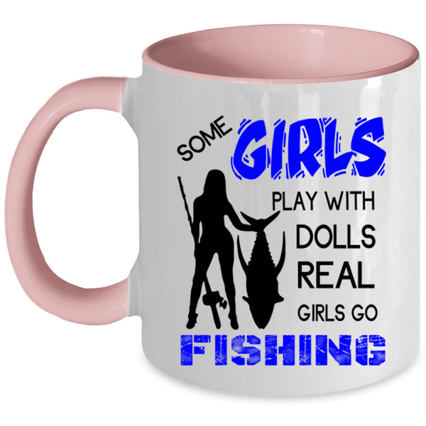 Pretty Girls Coffee Mug, Real Girls Go Fishing Accent Mug
