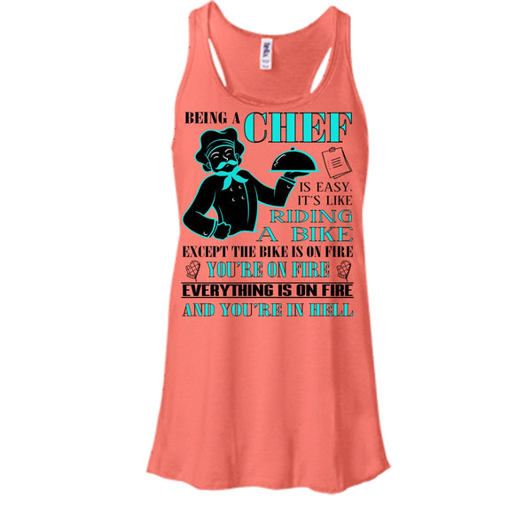 Being A Chef Shirt, It's Like Riding A Bike Shirt, You're On Fire Shirt