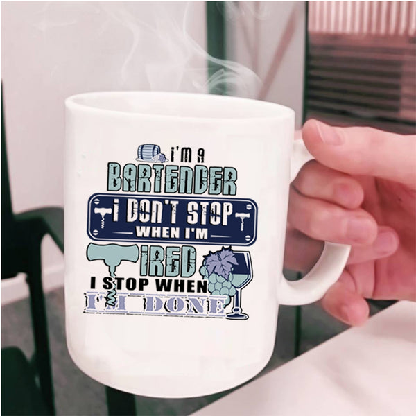 Cute Gift For Bartenders Coffee Mug, I'm A Bartender Cup