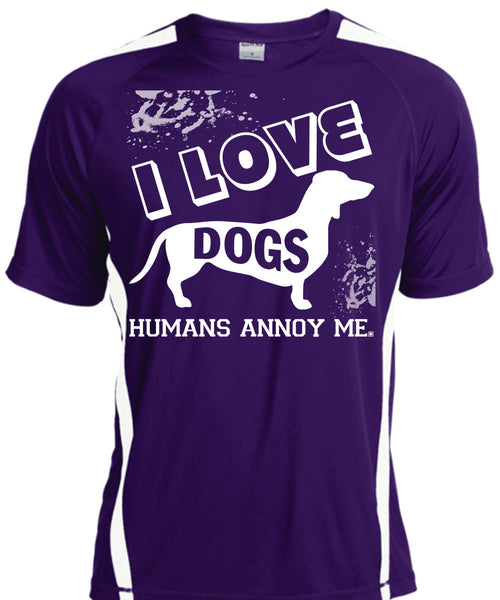 I Love Dogs Humans Annoy Me T Shirt, I Love My Life T Shirt, Cool Shirt