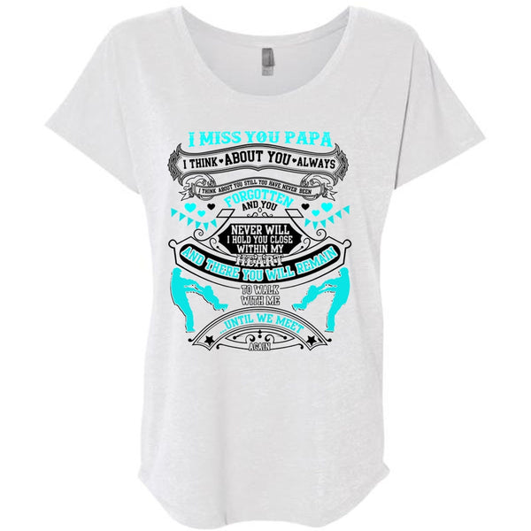 I Miss You Papa T Shirt, I Love Daddy T Shirt, Awesome T-Shirts