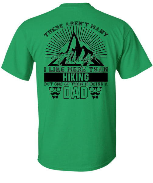 I Like More Than Hiking T Shirt, Love Hiking T Shirt
