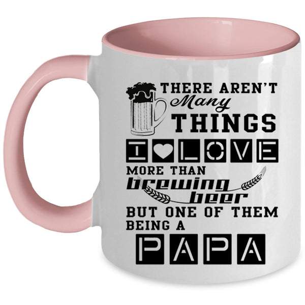Being A Papa Coffee Mug, I Love Brewing Beer Accent Mug