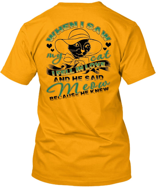 He Said Meow T Shirt, I Love Cat T Shirt