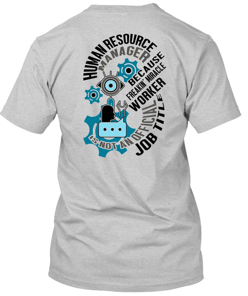 Human Resource Manager T Shirt, I Love Manager T Shirt