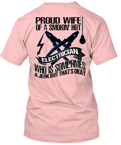 Proud Wife T Shirt, I Love Electrician T Shirt