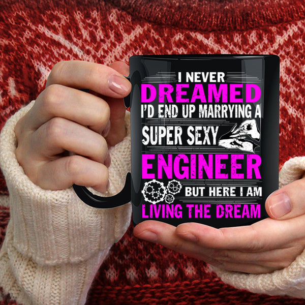 I'd End Up Marrying An Engineer Coffee Mug, Just Married Coffee Cup