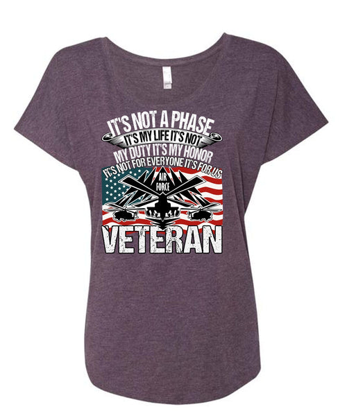 Air Force Veteran T Shirt, It's My Life T Shirt, Cool Shirt (Ladies' Triblend Dolman Sleeve)