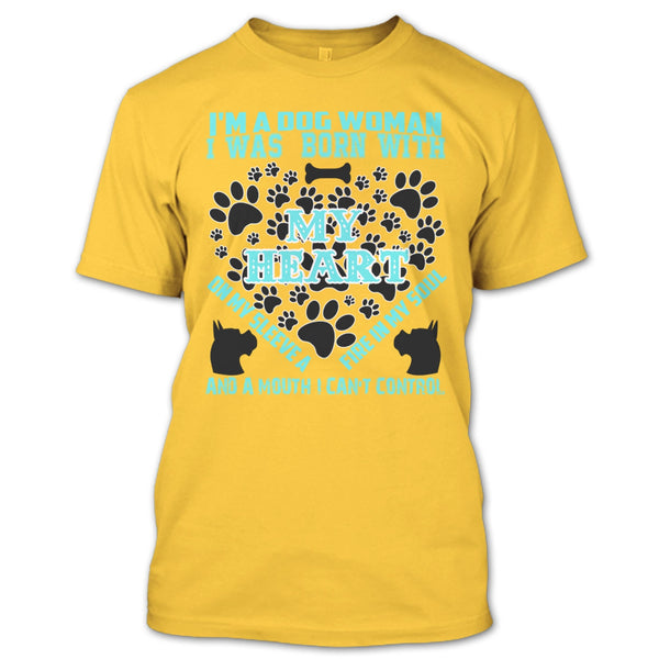I'm A Dog Woman T Shirt, Coolest Dog Lover T Shirt