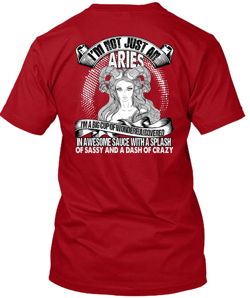 I'm Not Just An Aries T Shirt, Dash Of Crazy T Shirt