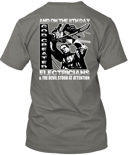 God Created Electricians T Shirt, Being An Electrician T Shirt