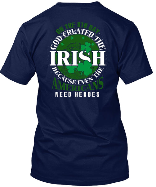 God Created The Irish T Shirt, My Favorite T Shirt