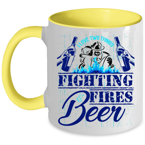 Fighting Fires And Beer Coffee Mug, I Love Two Things Accent Mug