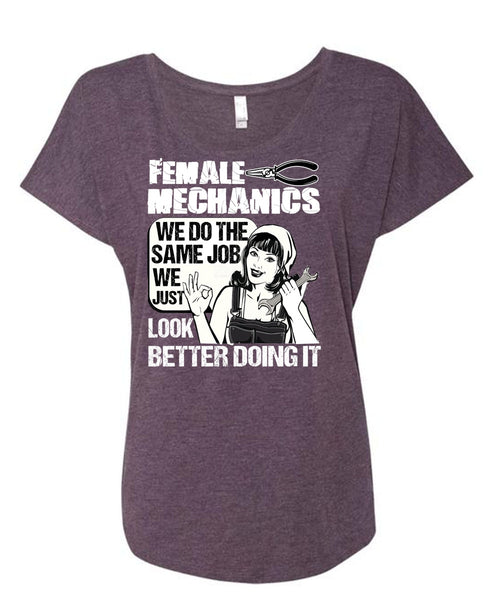 Female Mechanics T Shirt, Being A Mechanic T Shirt, Cool Shirt (Ladies' Triblend Dolman Sleeve)