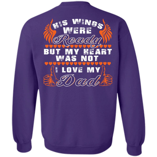 Being A Papa T Shirt, His Wings Were Ready Sweatshirt