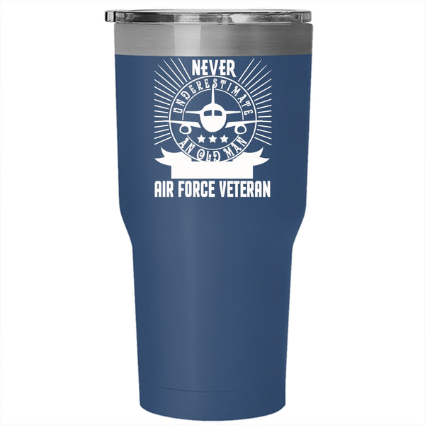 Old Man Is An Air Force Veteran Tumbler 30 oz Stainless Steel, Granddad Travel Mug