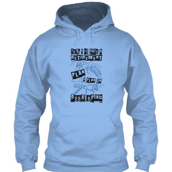 I Do Have A Retirement Plan T Shirt, Coolest Beekeeper T Shirt