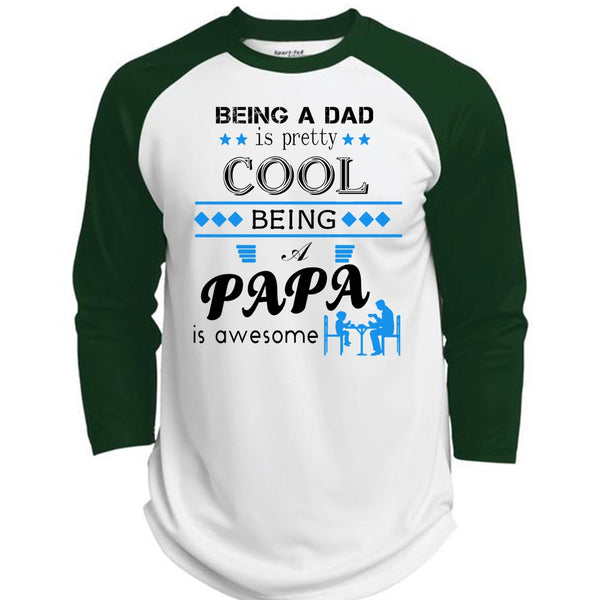 Being A Dad Is Pretty Cool T Shirt, Being A Papa Is Awesome T Shirt  (Polyester Game Baseball Jersey)