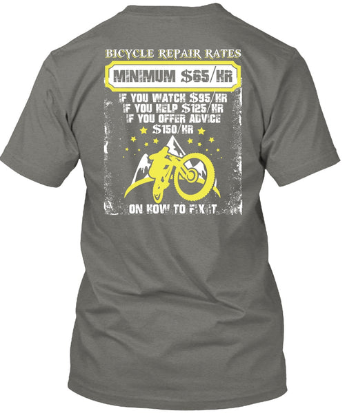 Bicycle Repair Rates T Shirt, Minimum $65/Hr T Shirt