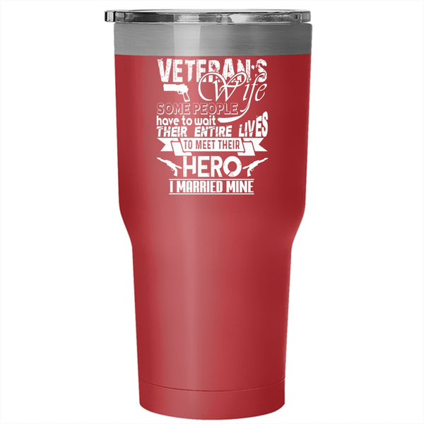 Veteran's Wife Tumbler 30 oz Stainless Steel, Cool Just Married Travel Mug
