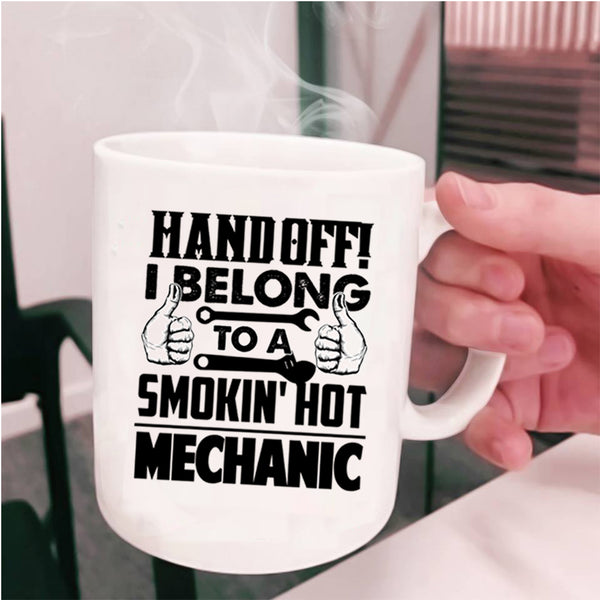 Cute Couple Coffee Mug, I Belong To A Smoking Hot Mechanic Cup
