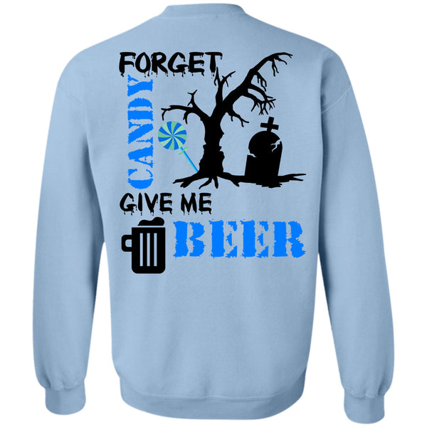 Wait For Halloween T Shirt, Forget Candy Give Me Beer Sweatshirt