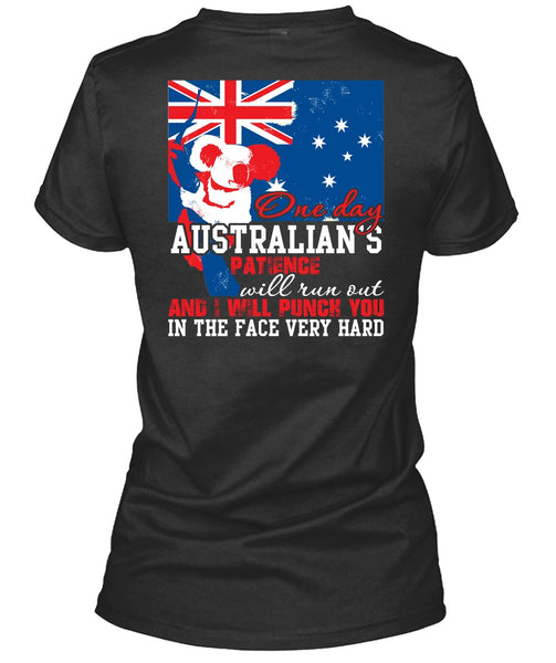 On Day Australian's Patience T Shirt, Being A Veteran T Shirt