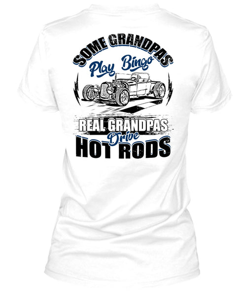 Real Grandpas Drive Hot Rod T Shirt, I Love Trucker T Shirt