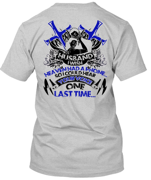 Husband I Wish Heaven Had Phone T Shirt, I Love Husband T Shirt