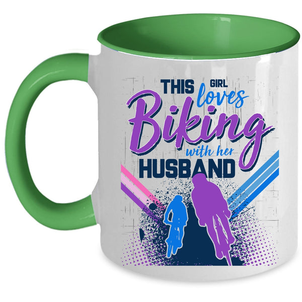 Cute Love Coffee Mug, This Girl Loves Biking With Her Husband Accent Mug