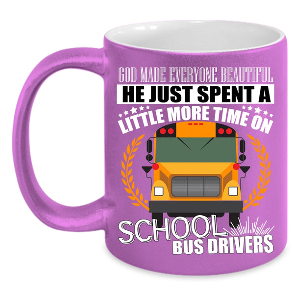 God Made Everyone Beautiful Coffee Mug, School Bus Drivers Coffee Cup
