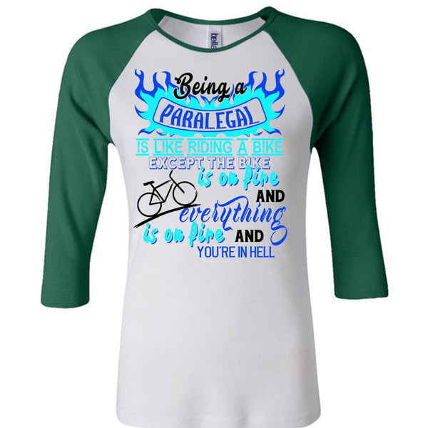 Being A Paralegal Is Like Riding A Bike T Shirt, Career T Shirt